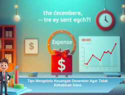 Tips Mengelola Keuangan Desember Agar Tidak Kehabisan Dana